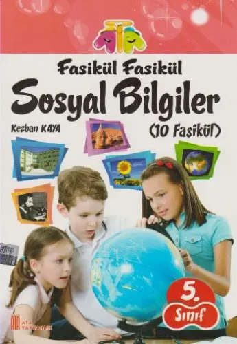 Ata 5. Sınıf Fasikül Fasikül Sosyal Bilgiler Kollektif