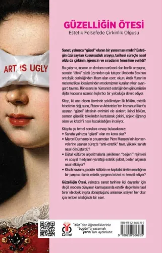 Güzelliğin Ötesi: Estetik Felsefede Çirkinlik Olgusu Gonca Uncu Güzelliğin Ötesi: Estetik Felsefede Çirkinlik Olgusu Gonca Uncu