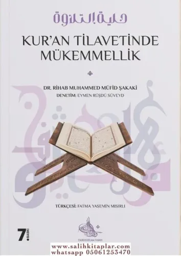 Kuran Tilavetinde Mükemmellik