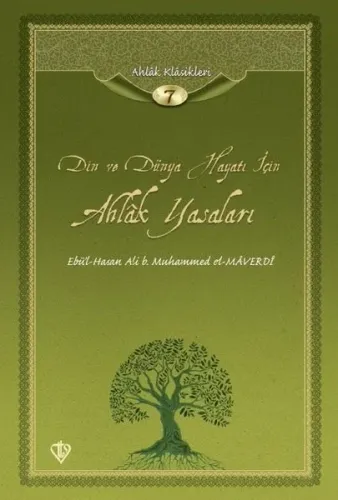 Din ve Dünya Hayatı İçin Ahlak Yasaları