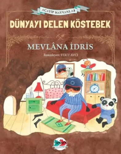 Dünyayı Delen Köstebek ( Karton Kapak )