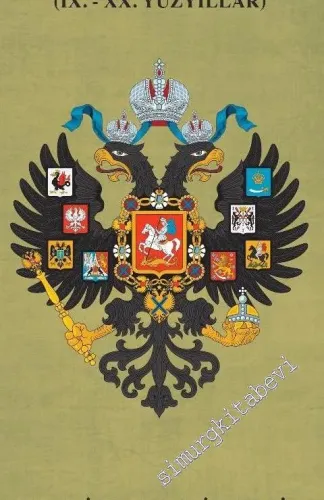 Rus Devleti Tarihi - 9. ve 20. Yüzyıllar -         2020