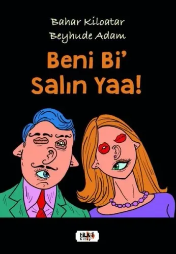 Beni Bi’ Salın Yaa !