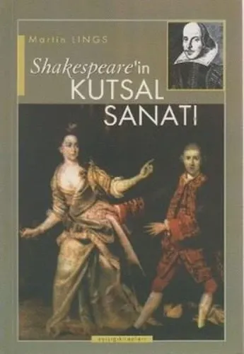 Shakespeare'in Kutsal Sanatı