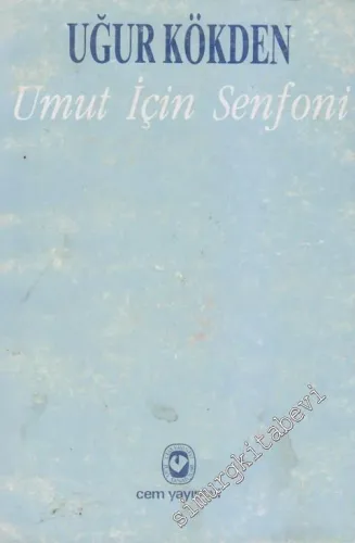 Umut İçin Senfoni  -
