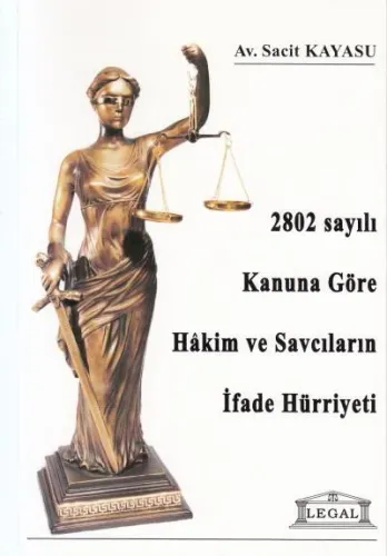 Hakim ve Savcıların İfade Hürriyeti