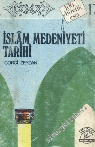 İslâm Medeniyeti Tarihi, Cilt 2 -         1972