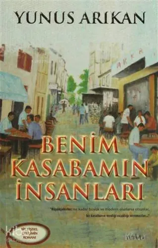 Benim Kasabamın İnsanları