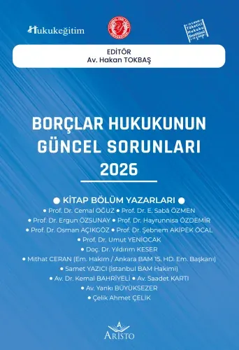 Borçlar Hukukunun Güncel Sorunları - 2026