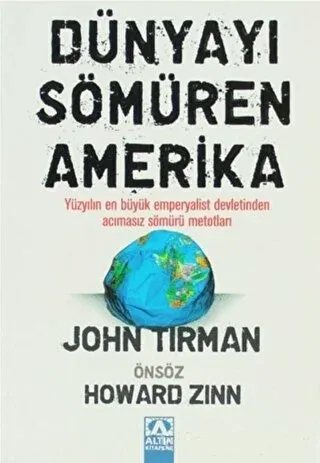 Dünyayı Sömüren Amerika