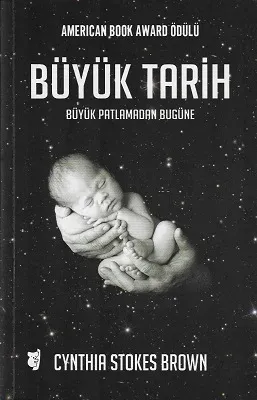 Büyük Tarih: Büyük Patlamadan Bugüne