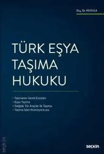 Türk Eşya Taşıma Hukuku