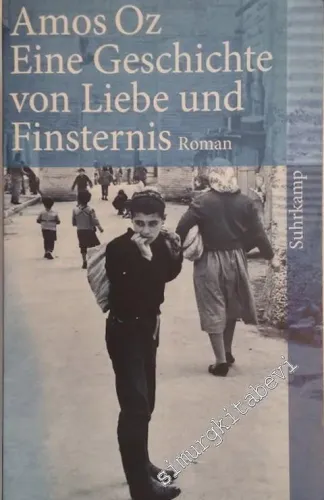 Eine Geschichte von Liebe und Finsternis