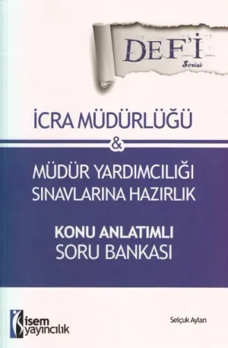 İcra Müdürlüğü ve Müdür Yardımcılığı Sınavlarına Hazırlık