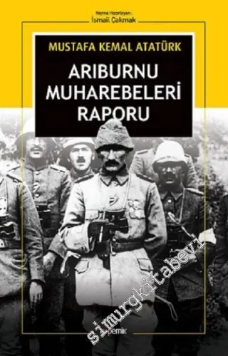 Arıburnu Muharebeleri Raporu - 2018