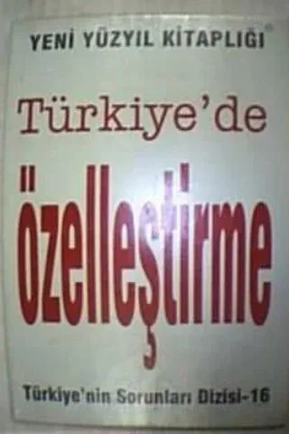 Türkiye'de Özelleştirme