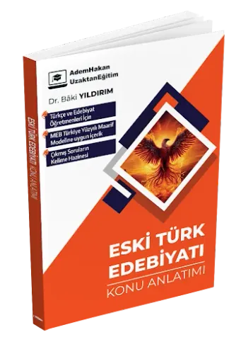 Adem Hakan MEB AGS ÖABT Türkçe ve Edebiyat Öğretmenliği Eski Türk Edebiyatı Konu Anlatımı