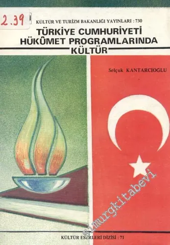 Türkiye Cumhuriyeti Hükümet Programlarında Kültür -