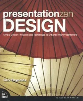 Presentation Zen Design Garr Reynolds