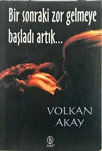 Bir Sonraki Zor Gelmeye Başladı Artık...
