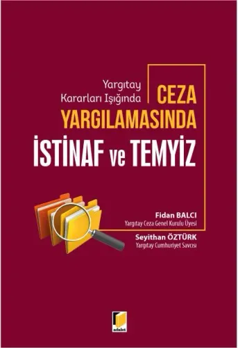 Ceza Yargılamasında İstinaf ve Temyiz