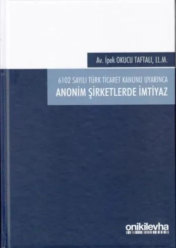 Anonim Şirketlerde İmtiyaz