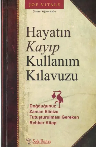 Hayatın Kayıp Kullanım Kılavuzu