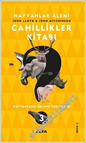 Cahillikler Kitabı 3 : Hayvanlar Alemi -
