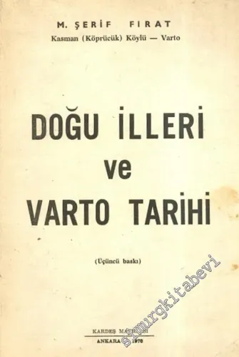Doğu İlleri ve Varto Tarihi -        1970