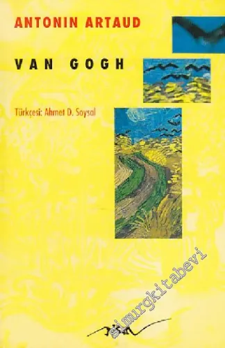 Van Gogh: Toplumun İntihar Ettirdiği  -        1991
