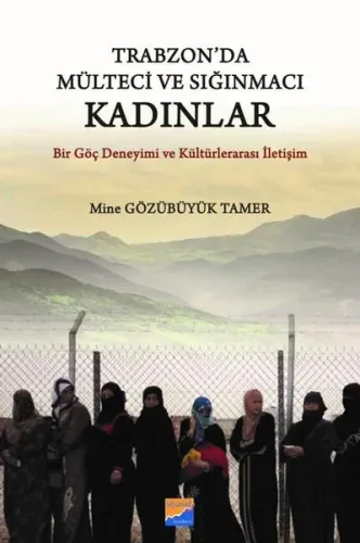 Trabzon'da Mülteci ve Sığınmacı Kadınlar