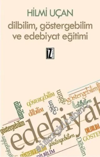 Dilbilim Göstergebilim ve Edebiyat Eğitimi -         2015