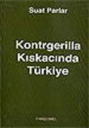 Kontrgerilla Kıskacında Türkiye