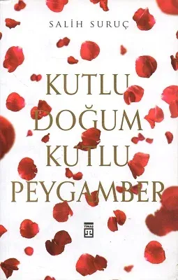 Kutlu Doğum Kutlu Peygamber