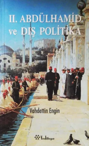 2. Abdülhamid ve Dış Politika