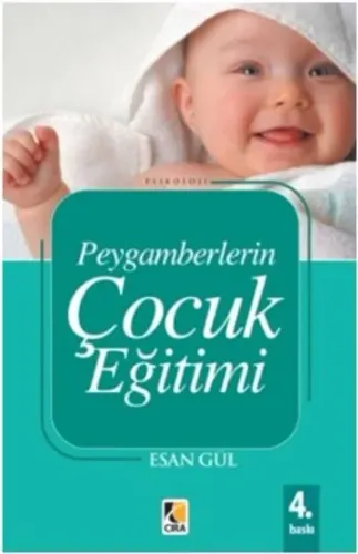 Peygamberlerin Çocuk Eğitimi Esan Gül