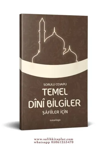 Soru ve Cevaplı Temel Dini Bilgiler - Şafii İçin