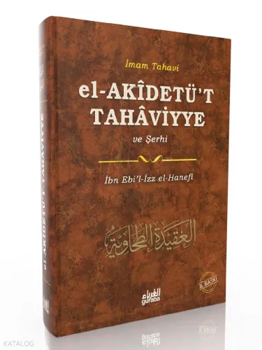 El-Akidetü't Tahaviyye ve Şerhi