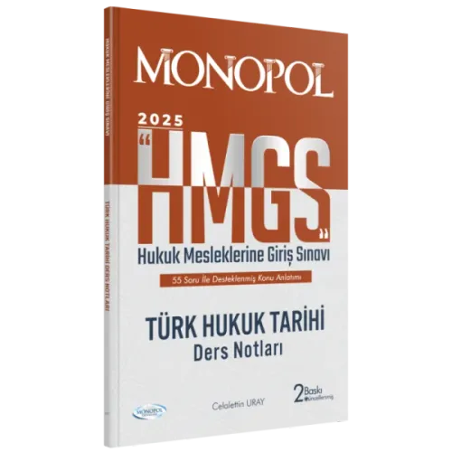 MONOPOL HMGS Türk Hukuk Tarihi Ders Notları