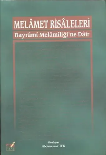 Melamet Risaleleri; Bayrami Melamiliği'ne Dair