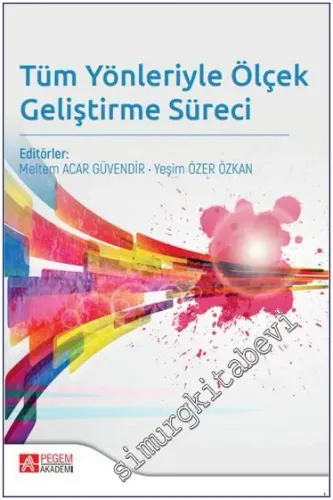 Tüm Yönleriyle Ölçek Geliştirme Süreci -         2023