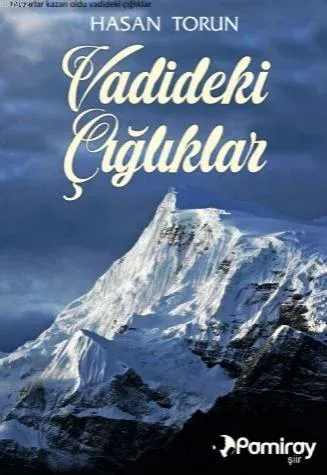 Vadideki Çığlıklar