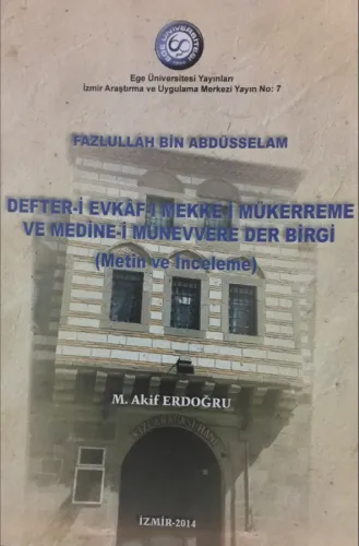 Defter-i Efkặf-ı Mekke-i Mükerreme ve Medine-i Münevvere Der Birgi