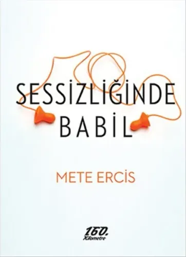 Sessizliğinde Babil