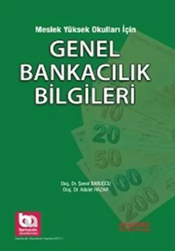 Meslek Yüksek Okulları için Genel Bankacılık Bilgileri