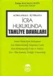 İcra Hukukunda Tahliye Davaları