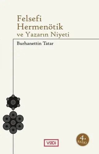 Felsefi Hermenötik  ve Yazarın Niyeti