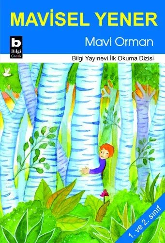 Mavi Orman Mavisel Yener