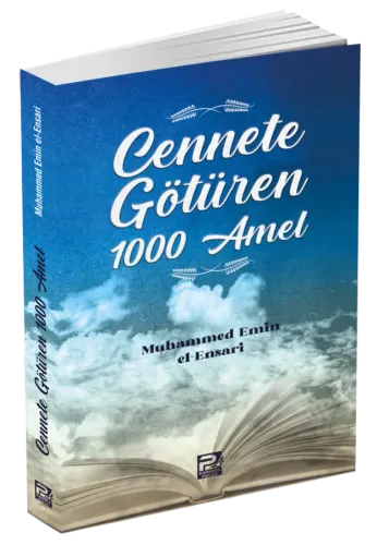 Cennete Götüren 1000 Amel