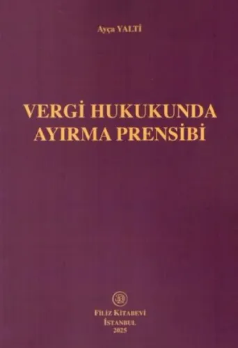 Vergi Hukukunda Ayırma Prensibi